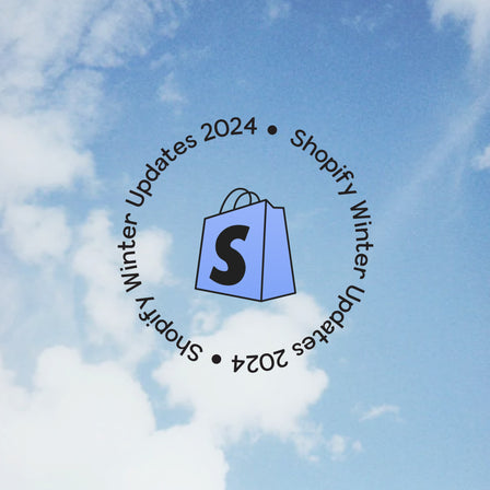 What’s New In Shopify Winter Updates 2024