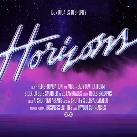 The banner for Shopify Editions Summer '25, which features a colourful graphic with the word "Horizons" in silver script font.